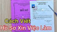 Cách Viết Hồ Sơ Xin Việc Làm Giáo Viên