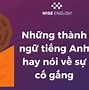 Cố Gắng Để Làm Gì Trong Tiếng Anh