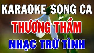 Karaoke Nhạc Trữ Tình Song Ca