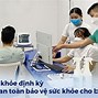 Nên Khám Sức Khỏe Định Kỳ Bao Lâu 1 Lần