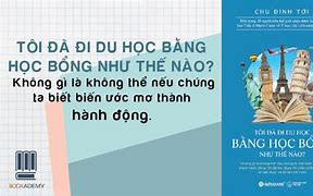 Tôi Đã Đi Du Học Bằng Học Bổng Như Thế Nào Cho Hợp Lý Nhất